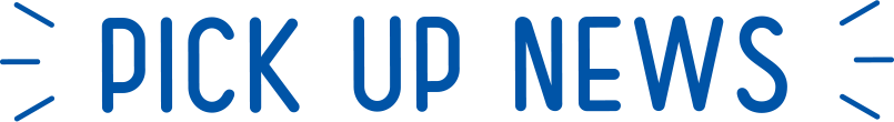 PICK UP NEWS